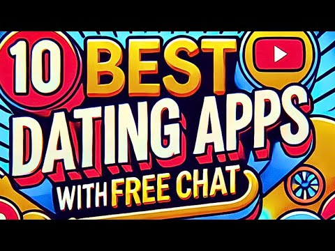 Dating apps free chat