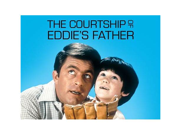 Courtship of eddie's father