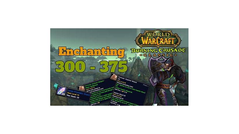 Enchanting guide tbc 300 375