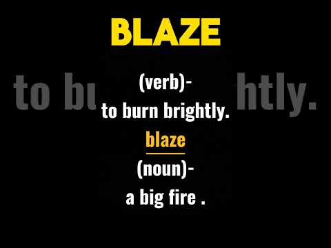 Blazing meaning for kids
