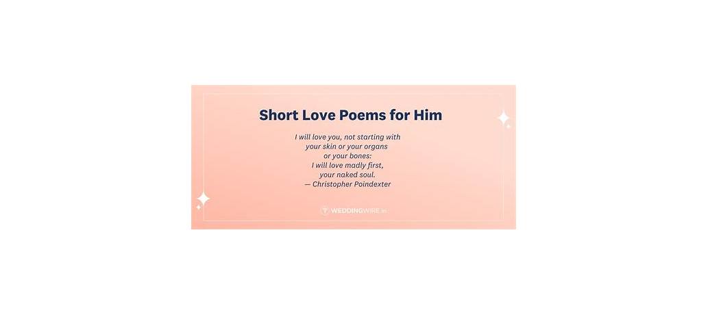 Deep short romantic love poems for him