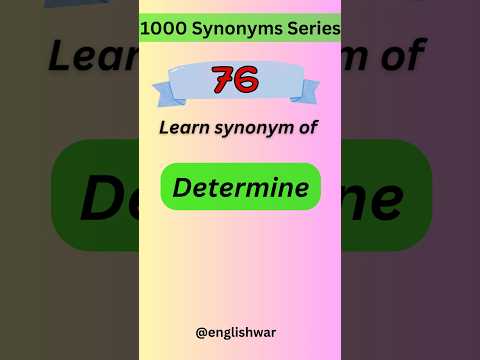 Determine ka synonyms