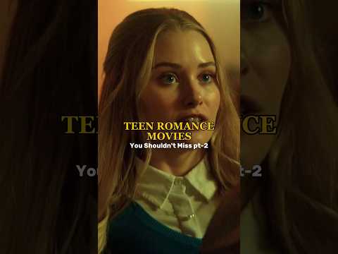 Cute romance movies on netflix for teens